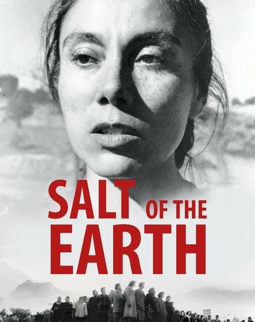 Salt of The Earth (1954)