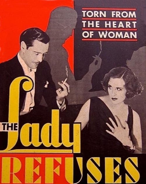 The Lady Refuses (1931)